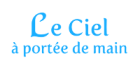 Le Ciel à portée de main